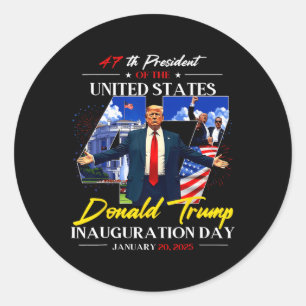 President Donald Trump Inauguration Day 2025 47th Classic Round Sticker
