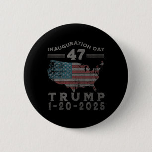 President Donald Trump Inauguration Day 2025 Memor 6 Cm Round Badge