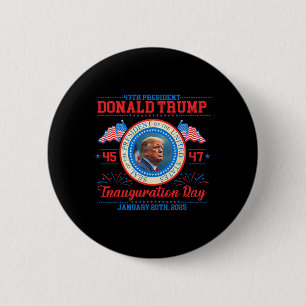 President Donald Trump Inauguration Day 2025 Memor 6 Cm Round Badge