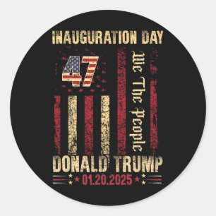 President Donald Trump Inauguration Day 2025 Memor Classic Round Sticker