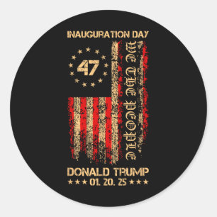 President Donald Trump Inauguration Day 2025 Memor Classic Round Sticker