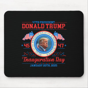 President Donald Trump Inauguration Day 2025 Memor Mouse Mat