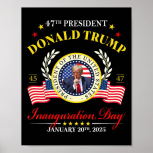 President Donald Trump Inauguration Day 2025 Memor Poster