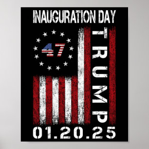 President Donald Trump Inauguration Day 2025 Memor Poster