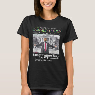 President Donald Trump Inauguration Day 2025 Memor T-Shirt