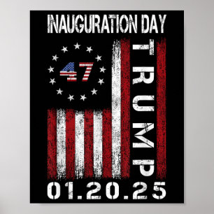 President Donald Trump Inauguration Day 2025 Poster