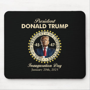 President Donald Trump Inauguration Day January 20 Mouse Mat