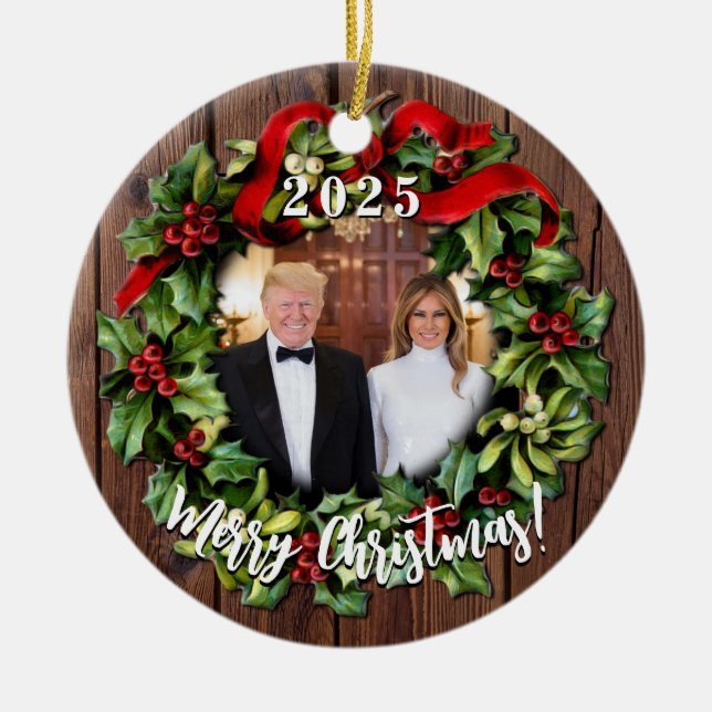 President Donald Trump & Melania 2023 Holly Wreath Ceramic Tree Decoration (Front)