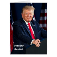 President Donald Trump - Write Your Own Text