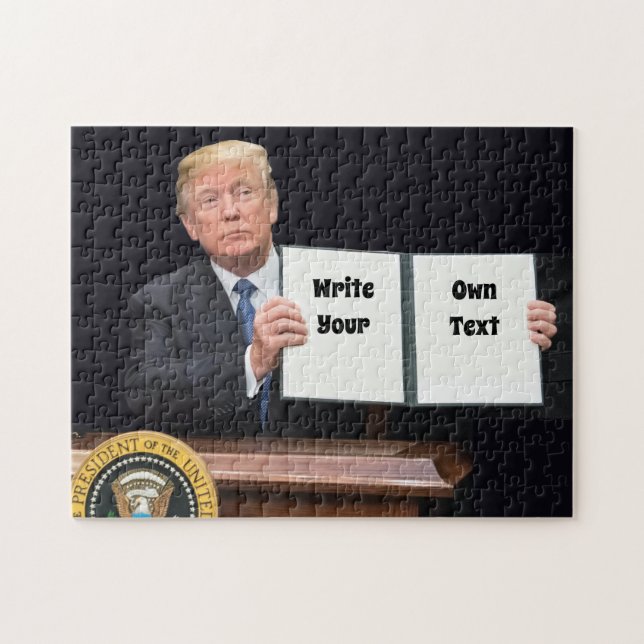 President Donald Trump - Write Your Own Text  Jigsaw Puzzle (Horizontal)