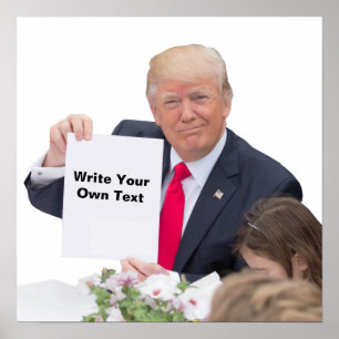 President Donald Trump - Write Your Own Text Poster