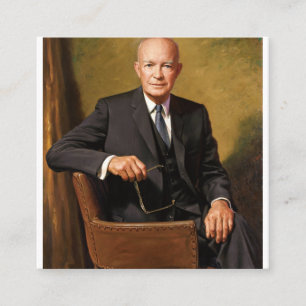President Dwight D Eisenhower Square Business Card