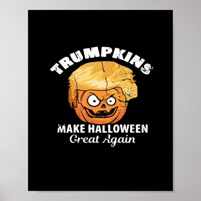 President Funny Trumpkins Halloween Poster (Front)