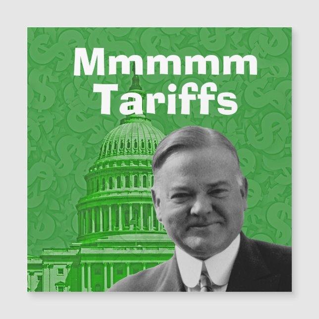President Herbert Hoover Tariffs (Front)