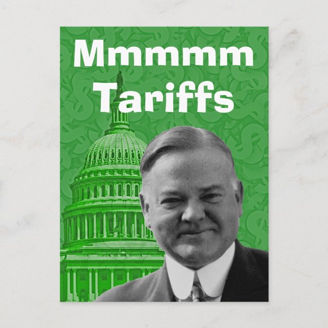 President Herbert Hoover Tariffs Postcard (Front)