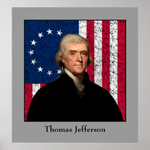 President Jefferson and The American Flag Poster