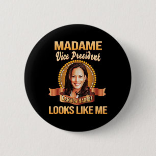 President Kamala Harris Vp Looks Like Me Black His 6 Cm Round Badge