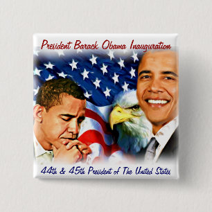 President Obama 45th,Inauguration _Button 15 Cm Square Badge