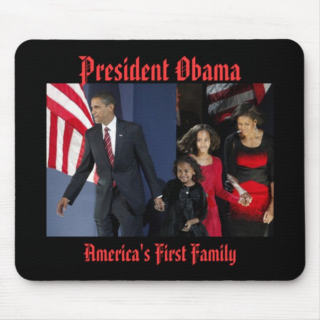 President Obama AMERICA'S FIRST FAMILY Mouse Mat (Front)