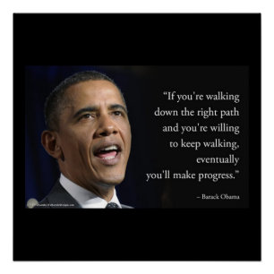 President Obama And "Make Progress" Quote Poster
