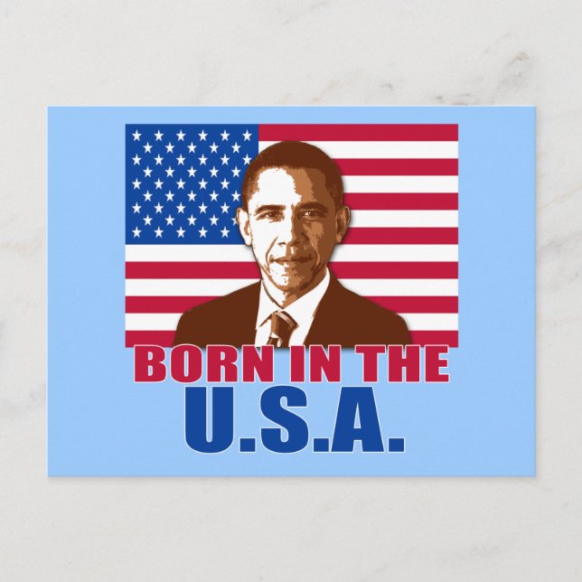 President Obama Born in the USA Products Postcard (Front)