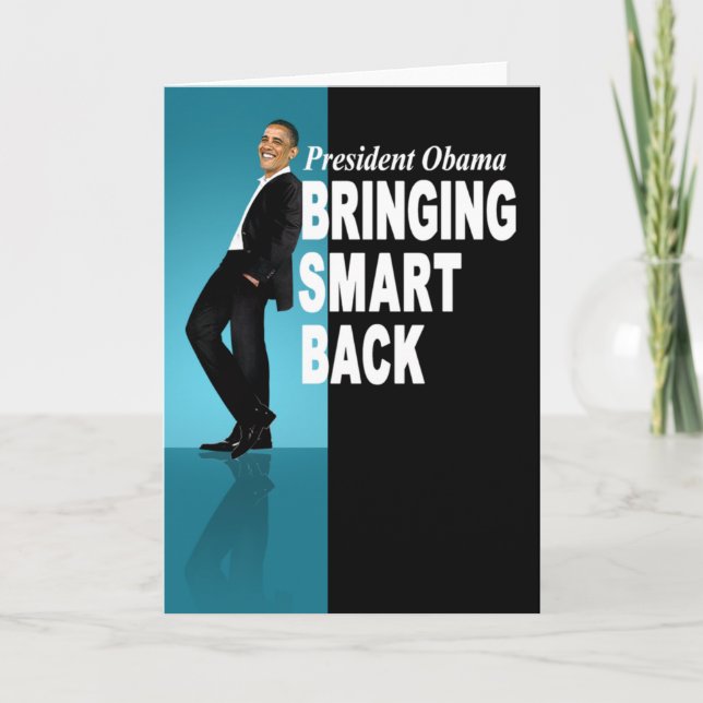 President Obama - Bringing Smart Back Card (Front)