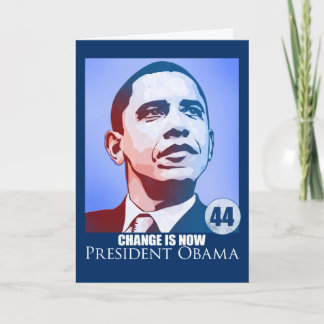 President Obama, Change is Now Card