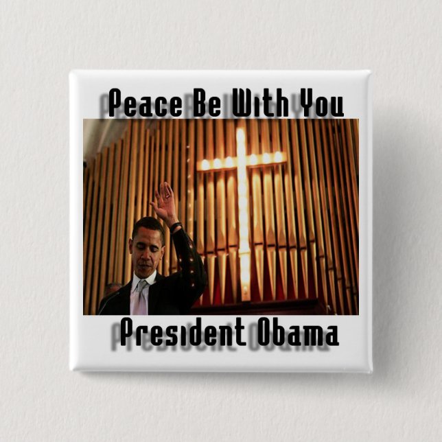 PRESIDENT OBAMA RELIGIOUS SQUARE BUTTON (Front)