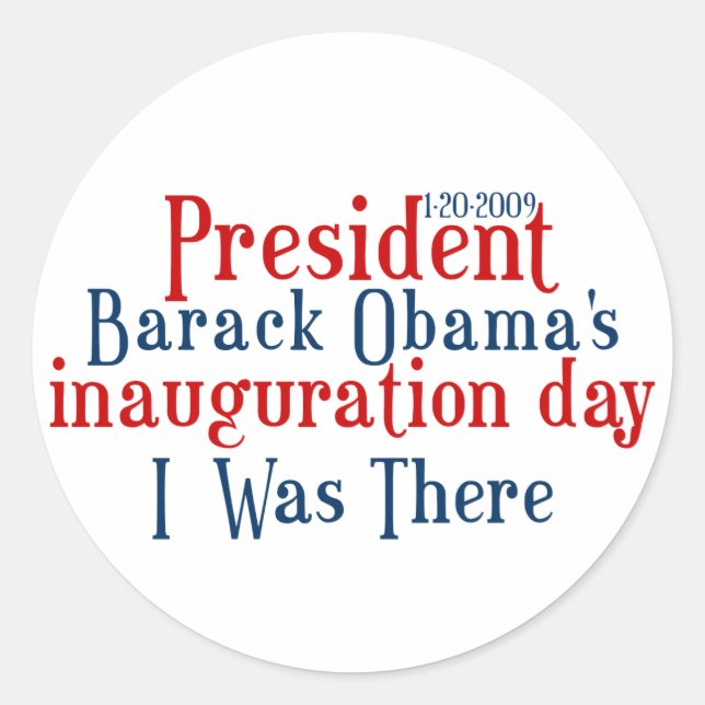 President Obamas inauguration Classic Round Sticker (Front)