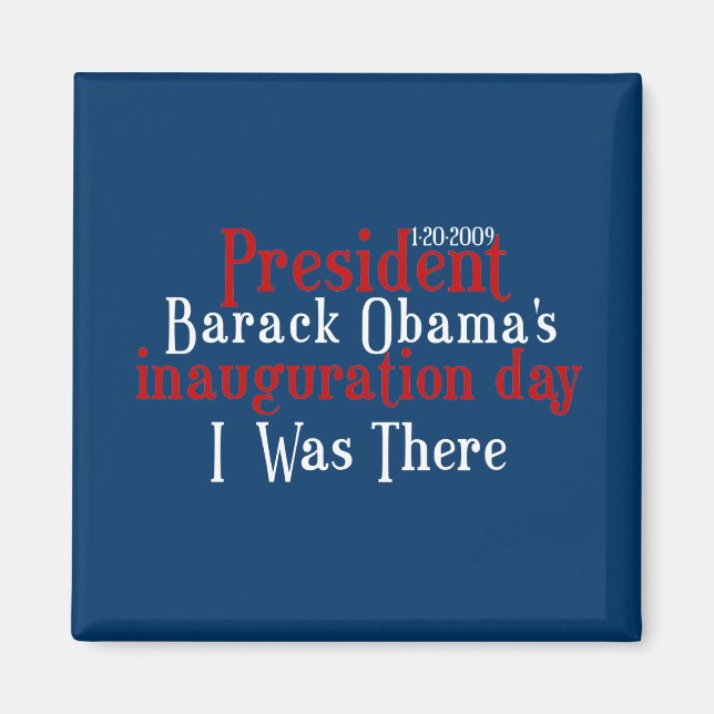 President Obamas inauguration Magnet (Front)