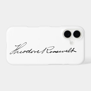 President Theodore Roosevelt Signature