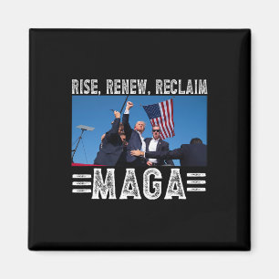 President Trump 45 47 Mega Rise Renew Reclaim Magnet
