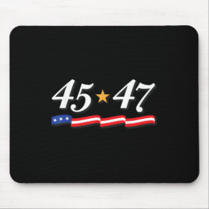 President Trump 45 47 Numbers As 45th And 47th Mouse Mat