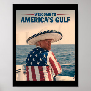 President Trump America's Gulf Mexico Sombrero Ame Poster