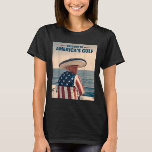 President Trump Americas Gulf Mexico Sombrero Amer T-Shirt