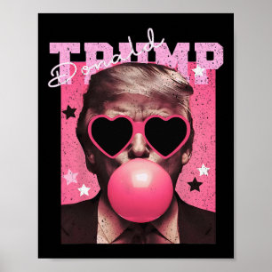 President Trump Blowing Bubble Gum Funny Pink Bubb Poster
