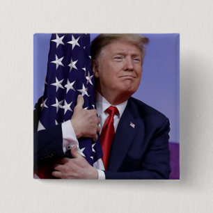 President Trump Hugging the American Flag 15 Cm Square Badge