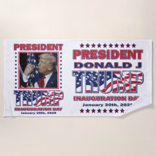 President Trump Inauguration Day 2025 Beach Towel