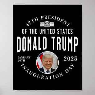 President Trump Inauguration Day 2025 Memorabilia  Poster