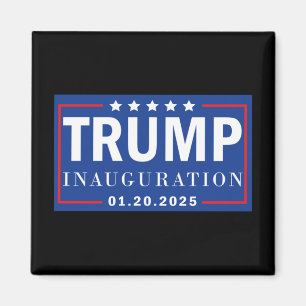 President Trump Inauguration Day January 201  Magnet