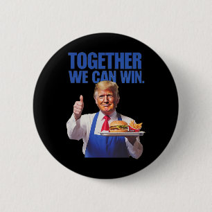 President Trump Makes French Fries 6 Cm Round Badge
