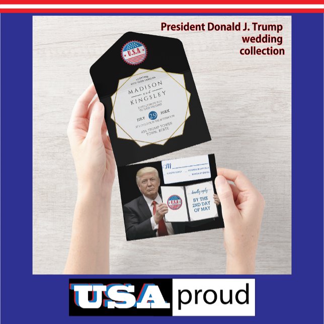 President Trump 🇺🇸✨ Patriotic Wedding Custom All In One Invitation (Creator Uploaded)