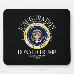 President Trump Seal Inauguration 2025 47th Washin Mouse Mat