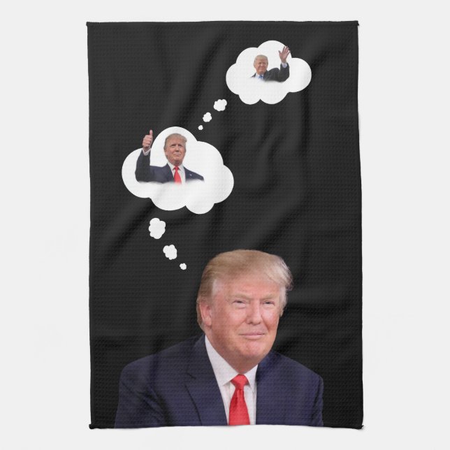 President Trump Thinking in Cloud fUNNY  Tea Towel (Vertical)