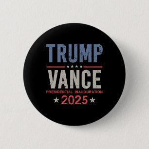 President Trump Vance Inauguration Day 2025 Usa 6 Cm Round Badge