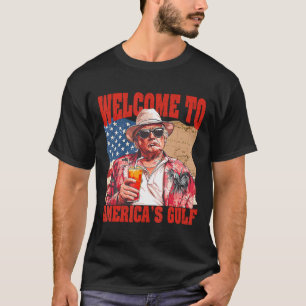 President Trump Welcome To America's Gulf Mexico 1 T-Shirt
