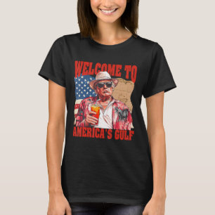 President Trump Welcome To America's Gulf Mexico 1 T-Shirt