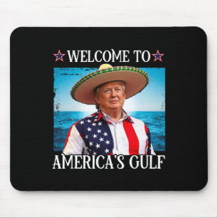 President Trump Welcome To America's Gulf Mexico 3 Mouse Mat