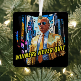 President Trump - Winners Never Quit Metal Tree Decoration