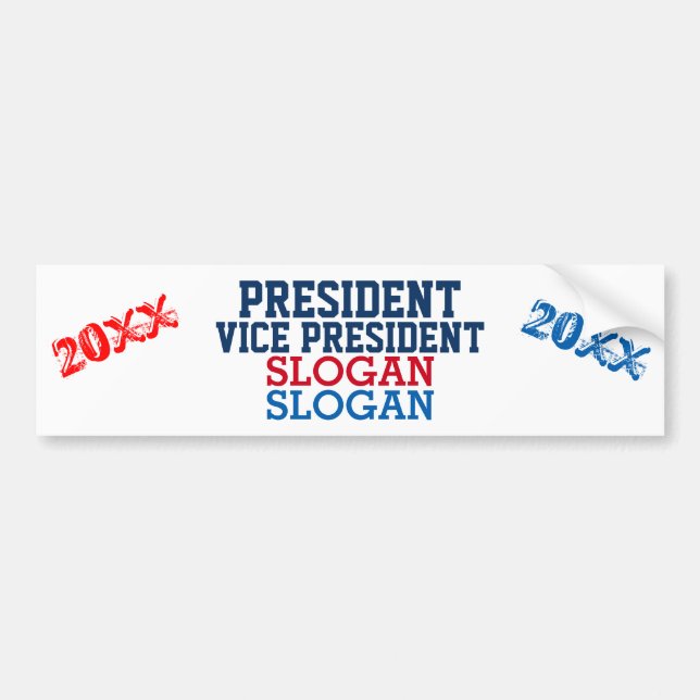 President Vise President Red White Blue Year Bumper Sticker (Front)